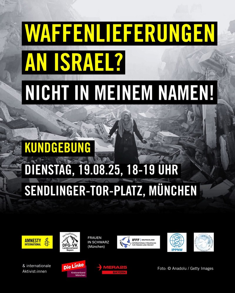 Waffenlieferungen an Israel: NICHT in meinem Namen!
